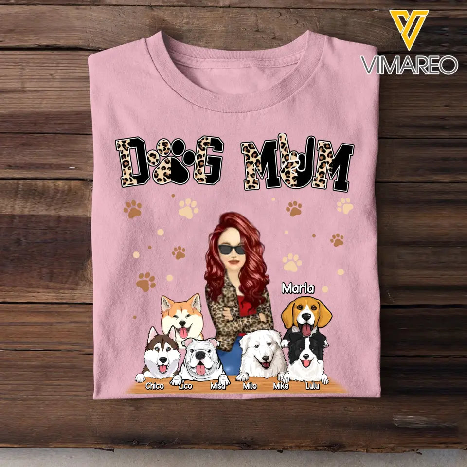 Personalized Dog Mom Dog Lovers Gift T-shirt Printed 23JUN-DT09