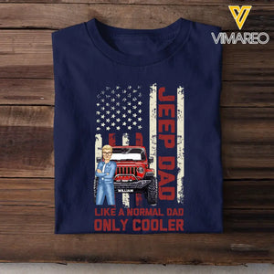 Personalized Jeep Dad Like A Normal Dad Only Cooler T-shirt Printed HNQT1206