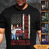 Personalized Jeep Dad Like A Normal Dad Only Cooler T-shirt Printed HNQT1206