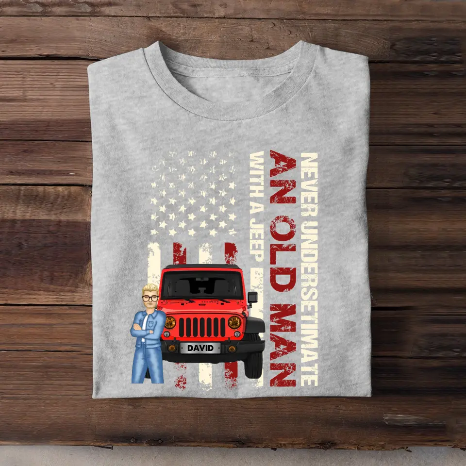 Personalized Never Undersetimate An Old Man with A Jeep T-shirt Printed 23JUN-BQT13