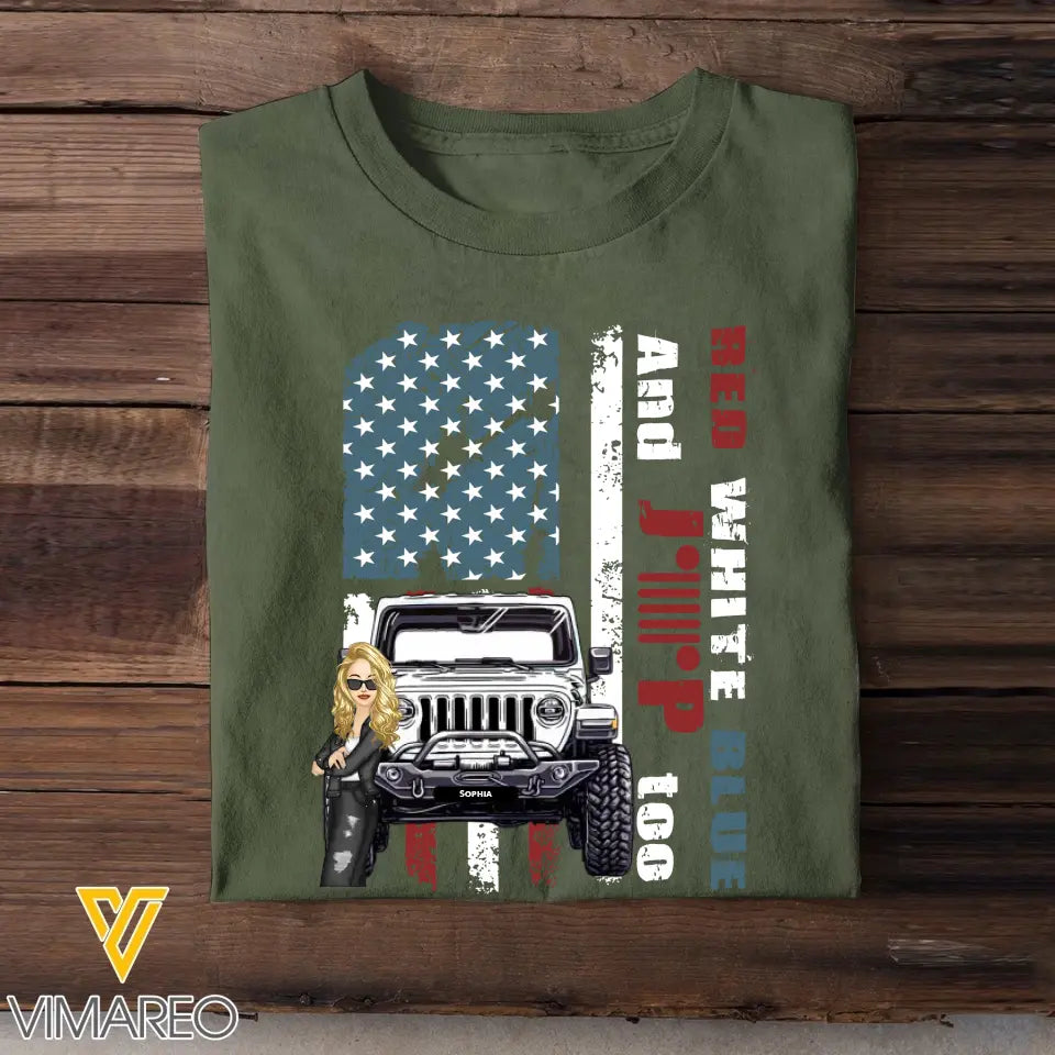 Personalized Red White Blue And Jeep Too T-shirt Printed QTHN1406
