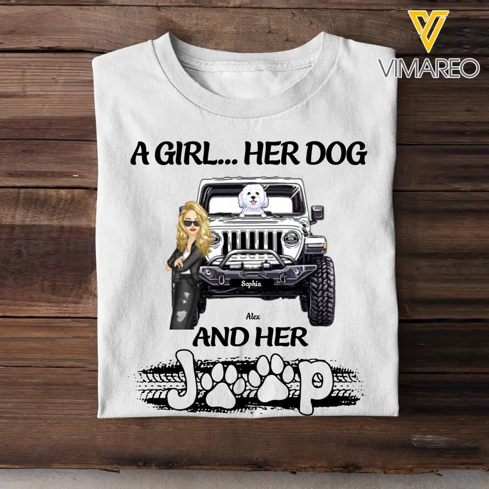 Personalized A Girl Her Dog And Her Jeep T-shirt Printed MTDT1306