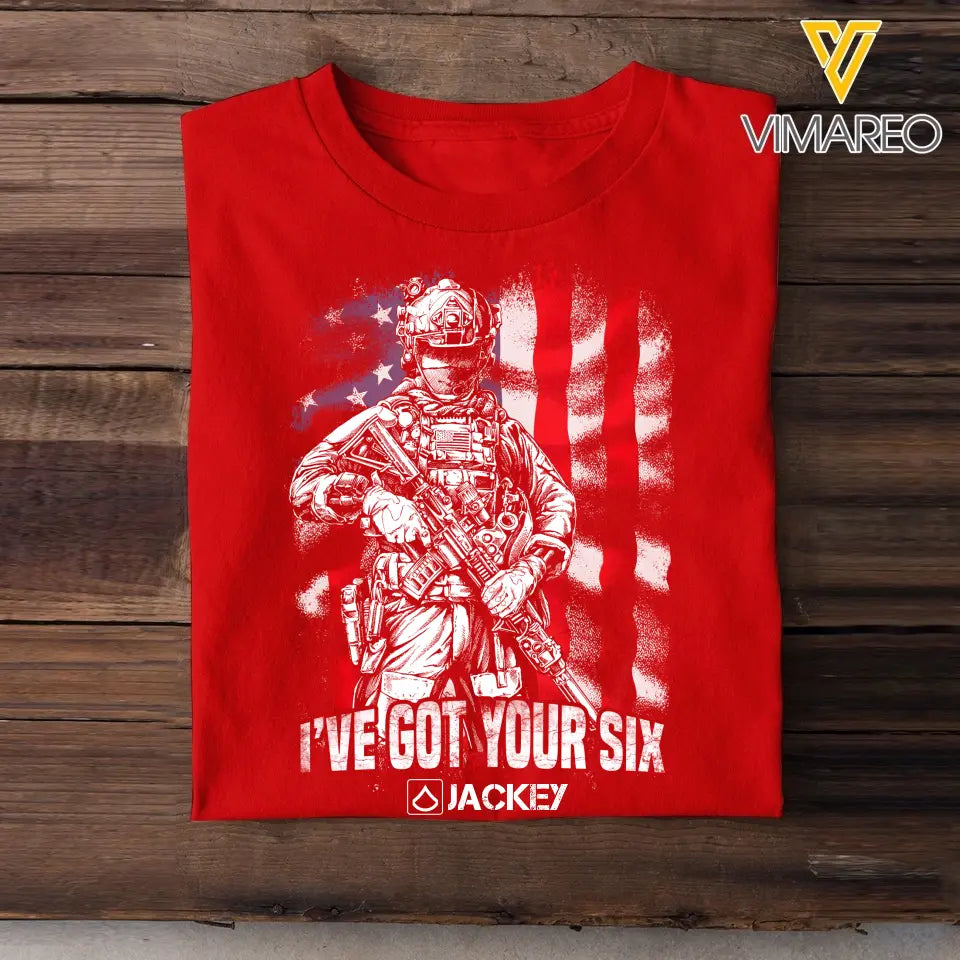 Personalized US Veteran Soldier I've Got Your Six Tshirt Printed QTHQ1506