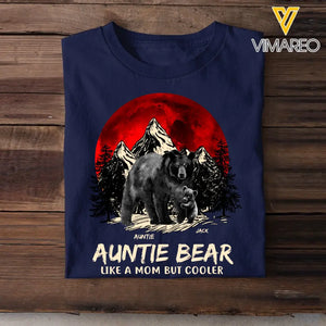 Personalized Auntie Bear Like A Mom But Cooler T-shirt Printed 23JUN-HN15