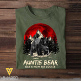 Personalized Auntie Bear Like A Mom But Cooler T-shirt Printed 23JUN-HN15
