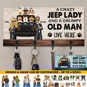 Personalized A Crazy Jeep Lady And A Grumpy Old Man Couple Dog Lovers Key Holder Printed PNBQT1306