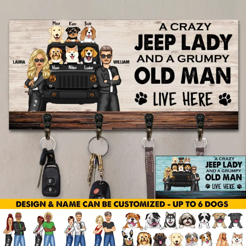 Personalized A Crazy Jeep Lady And A Grumpy Old Man Couple Dog Lovers Key Holder Printed PNBQT1306