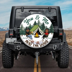 Personalized You & Me And The Dogs Couple Camping Tire Cover Printed PNDT1506