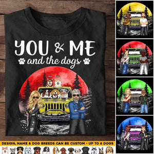 Personalized You & Me And The Dogs Tshirt Printed PNHQ2006