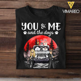 Personalized You & Me And The Dogs Tshirt Printed PNHQ2006