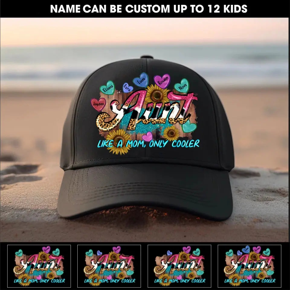 Personalized Aunt Sunflower Like A Mom Only Cooler Hearts with Kid Name Cap Printed 23JUN-KVH23