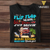 Personalized I'm A Flip Flop Wearin' Wine Drinkin' Jeep Drivin' Sun Bathin' Beach Goin' Kinda Girl T-shirt 23JUN-HQ23