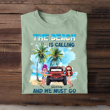 Personalized The Beach Is Calling And We Must Go Couple & Jeep T-shirt Printed MTPN2606