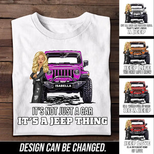 Personalized It's Not Just A Car It's A Jeep Thing Print 2D Tshirt QTTB2906