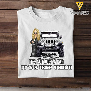 Personalized It's Not Just A Car It's A Jeep Thing Print 2D Tshirt QTTB2906