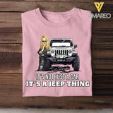 Personalized It's Not Just A Car It's A Jeep Thing Print 2D Tshirt QTTB2906