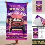 Personalized A Girl Her Dogs And Her Jeep It's A Beautiful Thing Beach Towel Printed PNDT2706