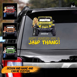Personalized Jeep Girl Ain't Nothing But A Jeep Thang Decal Printed 23JUN-KVH28