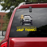 Personalized Jeep Girl Ain't Nothing But A Jeep Thang Decal Printed 23JUN-KVH28