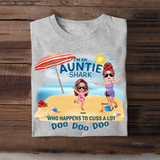 Personalized I'm An Auntie Shark Who Happens To Cuss A Lot Kid Names T-shirt Printed 23JUN-HN27
