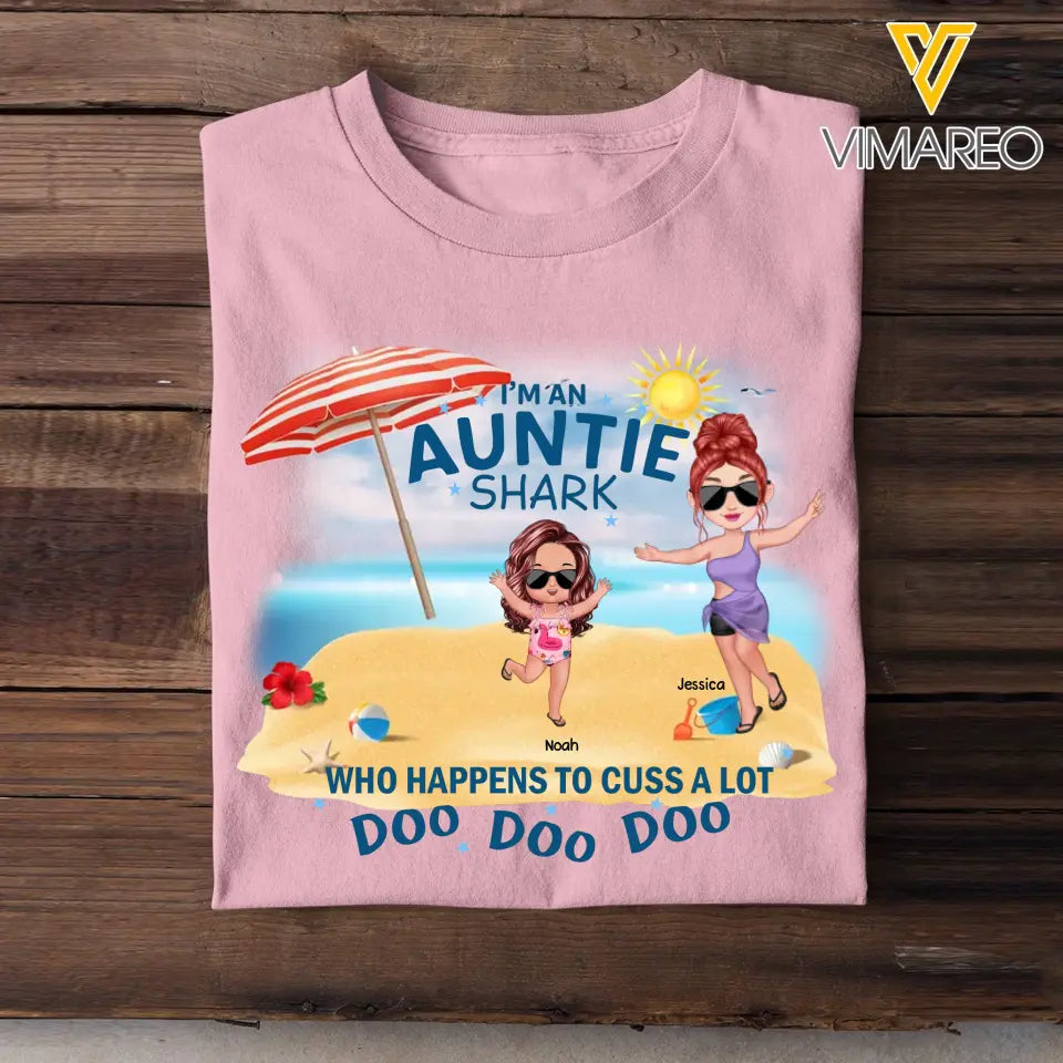 Personalized I'm An Auntie Shark Who Happens To Cuss A Lot Kid Names T-shirt Printed 23JUN-HN27