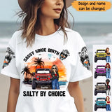 Personalzied Sassy Since Birth Salty By Choice Jeep Girl T-shirt Printed MTPN2906