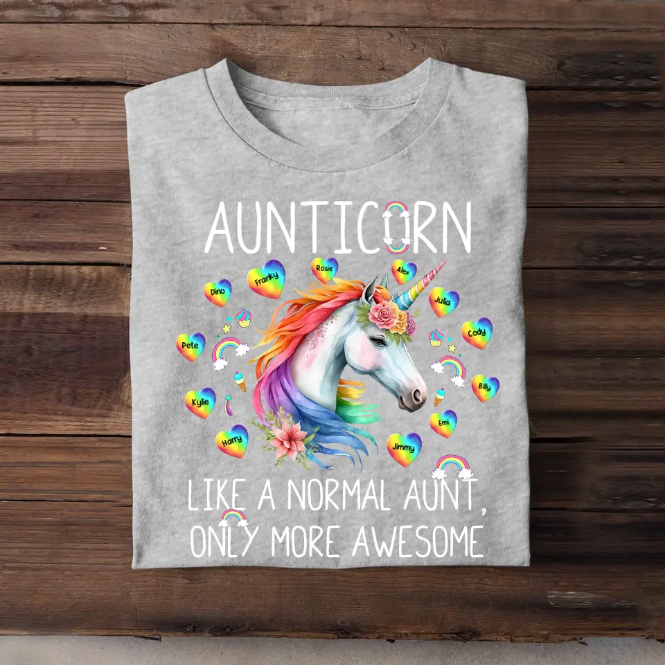 Personalized Aunticorn Like A Normal Aunt Only More Awesome T-shirt Printed 23JUL-KVH03