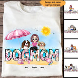 Personalized Dog Mom On The Beach T-shirt Printed MTHN2806