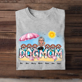 Personalized Dog Mom On The Beach T-shirt Printed MTHN2806