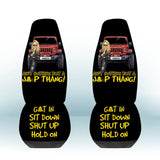 Personalized Ain't Nothing But A Jeep Thang Get In Sit Down Shut Up Hold On Jeep Girl Car Seat Covers 3D Printed HTHPVD1907