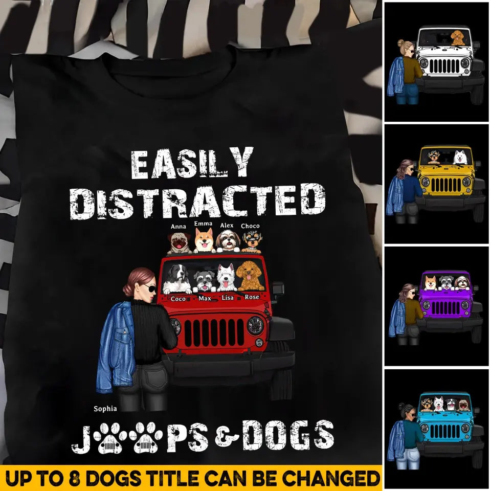 Personalized Jeep Girl Easily Distracted Jeep Dogs T-shirt Printed MTHN2007