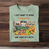 Personalized I Just Want To Work In My Garden And Hang Out With My Dogs T-shirt Printed HTHPD2007