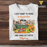 Personalized I Just Want To Work In My Garden And Hang Out With My Dogs T-shirt Printed HTHPD2007