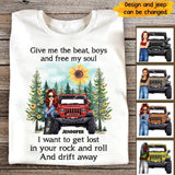 Personalized Give Me The Beat Boys And Free My Soul I Want To Get Lost In Your Rock And Roll And Drift Away Jeep Girl T-shirt Printed MTHPN2107