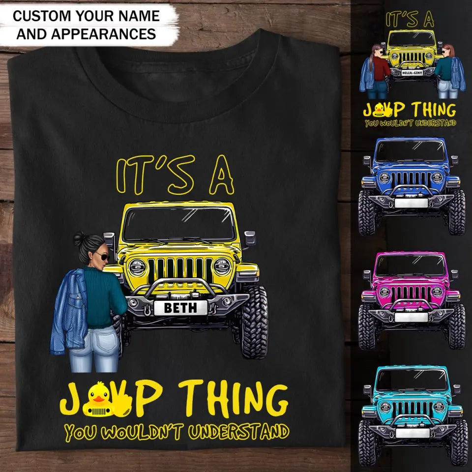 Personalized Jeep Girl It's A Jeep Thing You Wouldn't Understand T-shirt Printed MTPVD2207