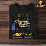 Personalized Jeep Girl It's A Jeep Thing You Wouldn't Understand T-shirt Printed MTPVD2207