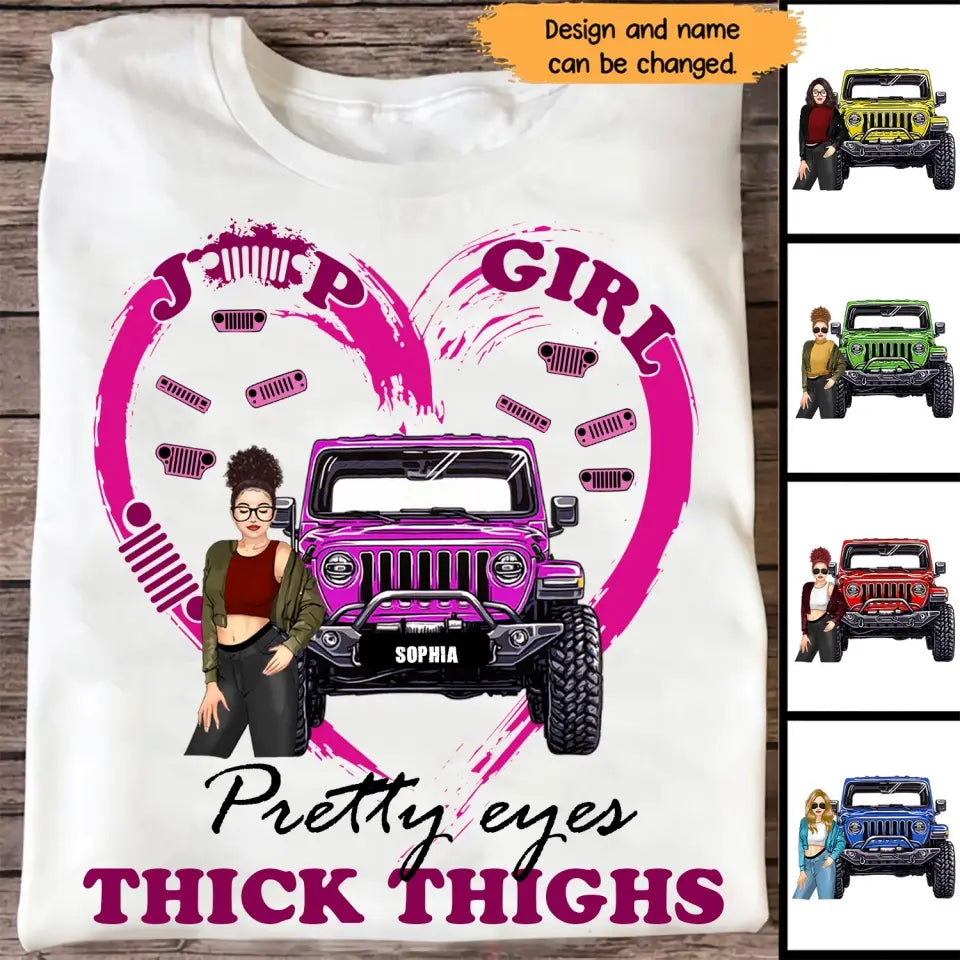 Personalized Jeep Girl Pretty Eyes Thick Things T-shirt Printed MTHN2507