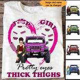 Personalized Jeep Girl Pretty Eyes Thick Things T-shirt Printed MTHN2507