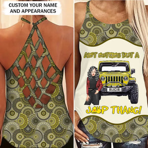 Personalized Ain't Nothing But A Jeep Thang Jeep Girl Criss Cross Tank HTHPD2707