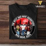 Personalized The Best Dad Have Daughters Who Drive Jeeps T-shirt Printed MTPD2607