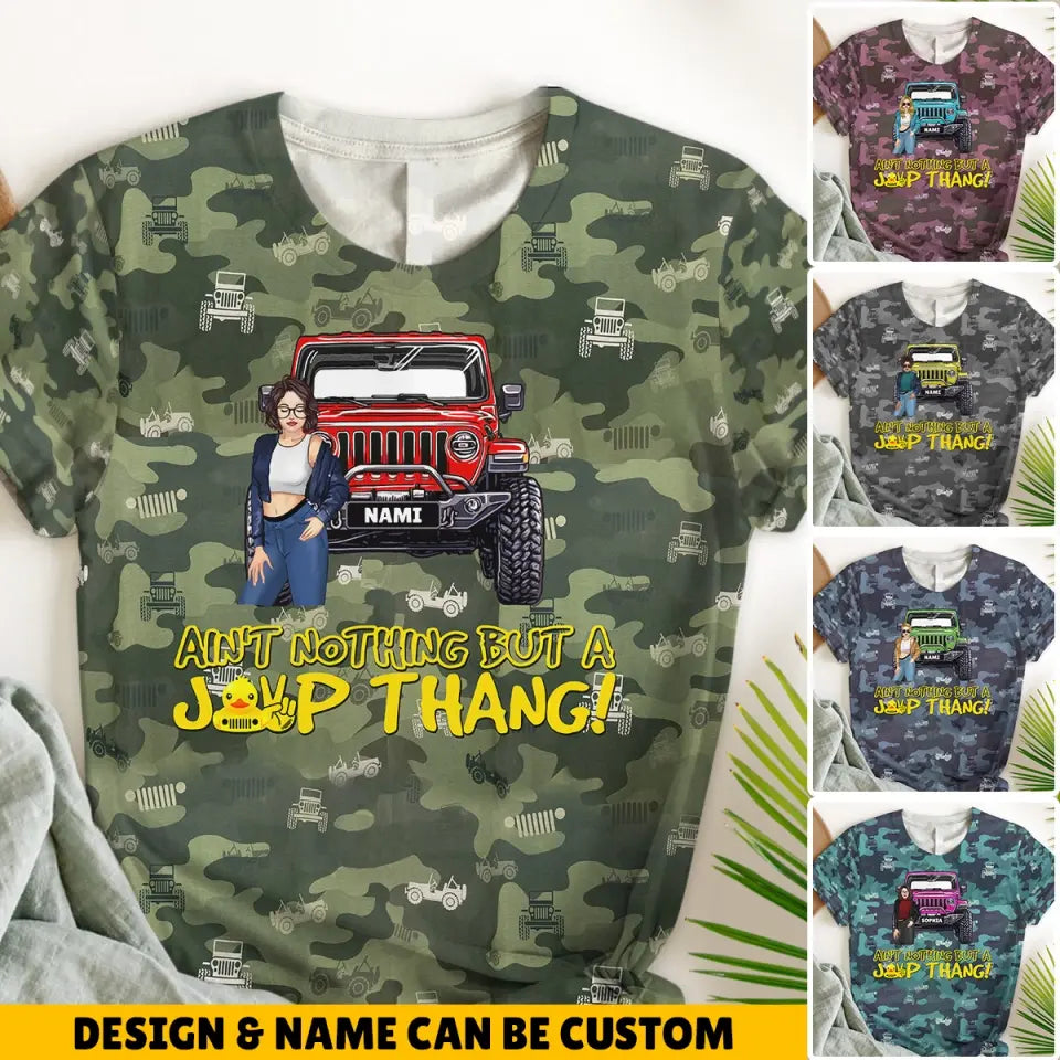 Personalized Ain't Nothing But A Jeep Thang Jeep Girl 3D TShirt Printed MTDNL2707