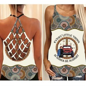 Personalized Every Little Thing Is Gonna Be Alright Jeep Girl Criss Cross Tank MTHN202313