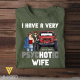 Personalized I Have A Very Psychotic Wife Couple & Jeep T-shirt Printed MTPN202396