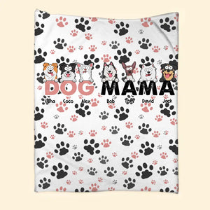 Personalized Dog Mama Dog Names Dog Lovers Gift Fleece or Sherpa Blanket Printed HTHKVH2023108