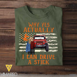 Personalized Jeep Girl Why Yes Actually I Can Drive A Stick T-shirt Printed MTKVH2023142
