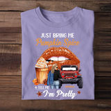Personalized Just Bring Me Pumpkin Spice I'm Pretty Jeep Girl T-shirt Printed MTPN23156