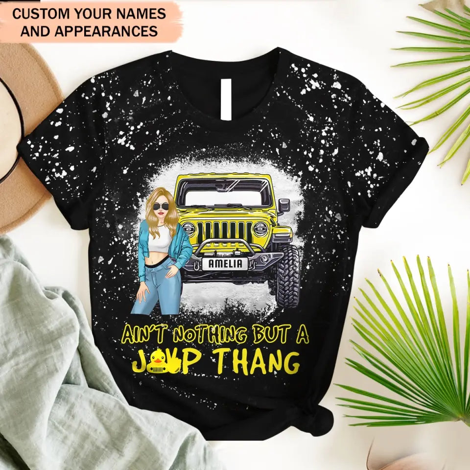 Personalzied Jeep Girl Ain't Nothing But A Jeep Thang 3D T-shirt Printed MTPD23148