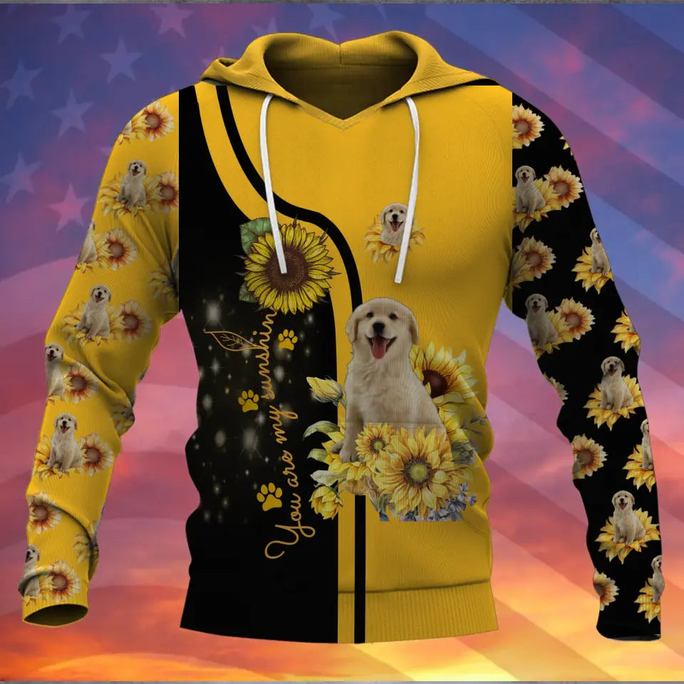 Personalized Upload Your Dog Photo You Are My Sunshine Sunflowers Hoodie 3D Printed MTKVH23205