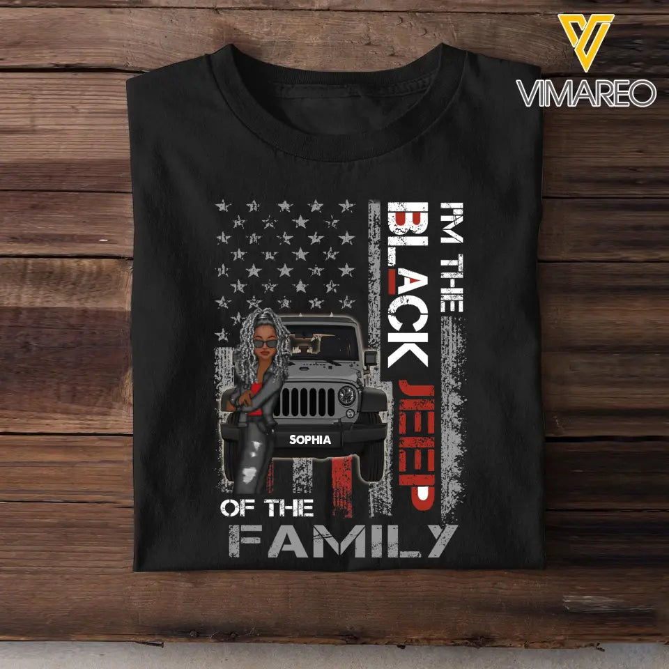 Personalized Jeep Girl I'm The Black Jeep Family T-shirt Printed MTPN0906