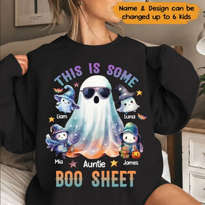 Personalized This Is Some Boo Sheet Ghost Auntie With Kid Names Sweatshirt Printed MTKVH23264